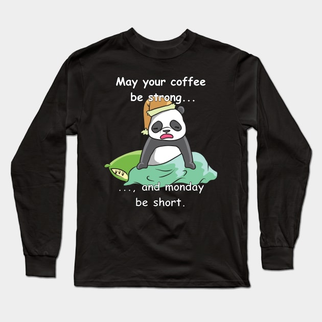 Panda - does not like mondays Long Sleeve T-Shirt by theanimaldude